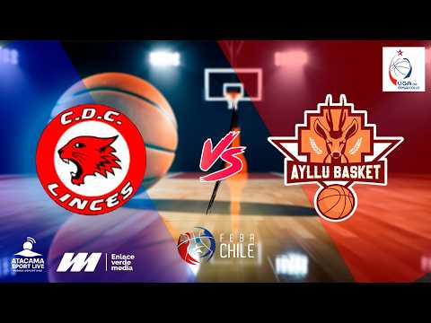 CDC LINCES VS AYLLU - POLIDEPORTIVO RICARDO BRICEÑO - FREIRINA