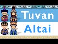 TURKIC: TUVAN & ALTAI