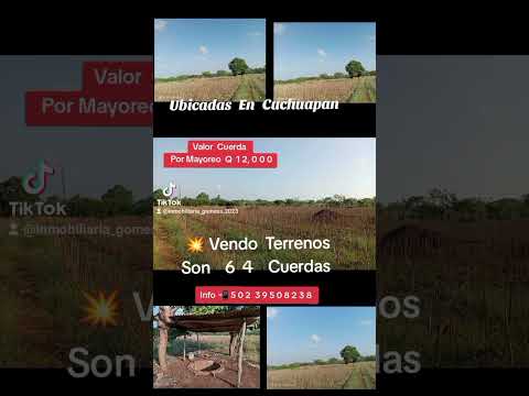 en Venta Bonita Parcela De 64 Cuerdas Ubicadas En Cuchuapan Champerico Retalhuleu