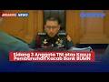 BREAKING NEWS Sidang 3 Anggota TNI Atas Kasus Pembunuhan Kacab Bank BUMN 15 4
