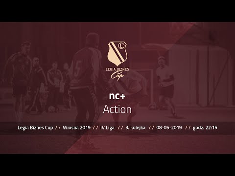 Skrót spotkania nc+ - Action ( Legia Biznes Cup Wiosna 2019 )