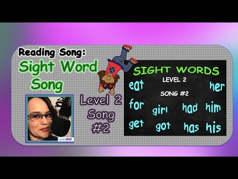 SIGHT WORD SONG - LEVEL 2 SONG #2 (Fountas & Pinnell)