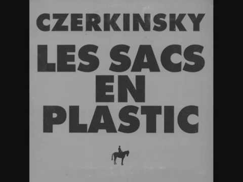 Czerkinsky - Les sacs en plastic