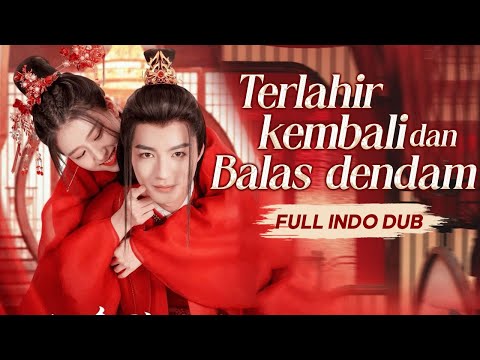 Gadis dibunuh oleh perangkap halus, untungnya menjelma menikah Pangeran, balikkan keadaannya