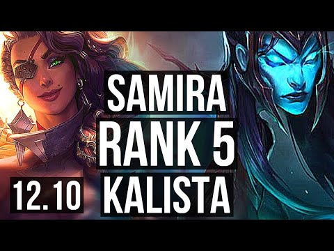 SAMIRA & Nautilus vs KALISTA & Thresh (ADC) | Rank 1 Samira, Rank 5 | KR Challenger | 12.10