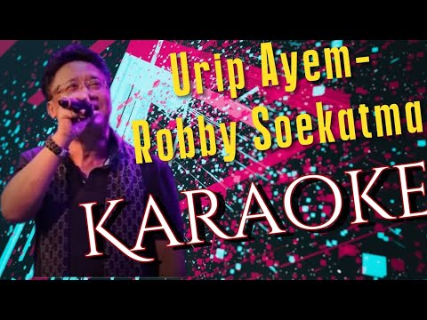Urip Ayem - Robby Soekatma Karaoke @marcovickaraoke