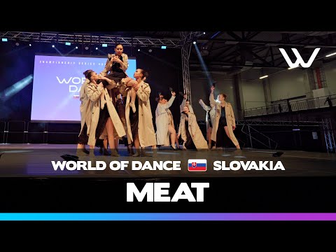 Meat | 1st Place Team Division |World of Dance SLOVAKIA 2025 | #WODSK25