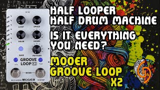 Video thumbnail for Half Looper, Half Drum Machine. Is it Everything You Need? Mooer Groove Loop X2 Reviewed by Guitar Grotto Studio