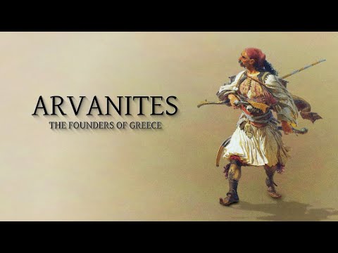 Arvanitët, themeluesit e Greqisë