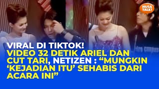 Download lagu Viral Video 32 Detik Ariel dan Cut Tari Beredar di Tiktok, Sudah Ditonton Jutaan Kali mp3