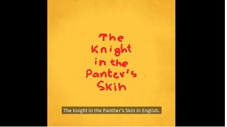 Stories about “The knight in the Panther’s Skin”