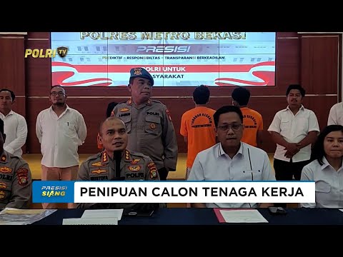 POLRES METRO BEKASI UNGKAP PENIPUAN CALON TENAGA KERJA