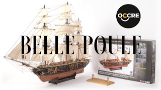 OCCRE Belle Poule 1:90 kit