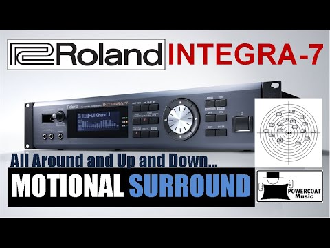 Roland INTEGRA-7 SuperNATURAL Sound Module: Motional Surround Sound