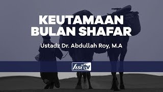 Keutamaan Bulan Shafar