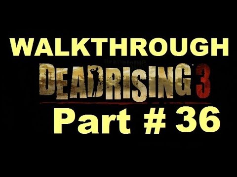 Dead Rising 3 Walkthrough Part 36 Reuniting Gary and Rhonda