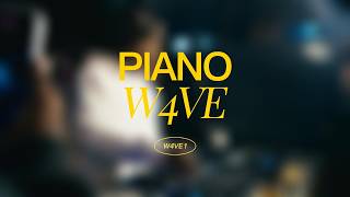 Download lagu PIANOW4VE: W4VE 1 [LIVE MIX] mp3
