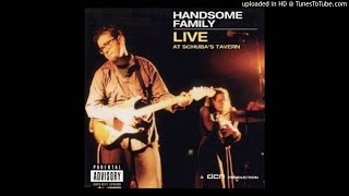 Handsome Family - The Giant of Illinois (Live)
