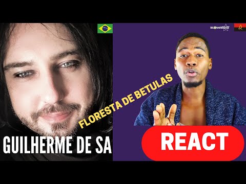 REACT | Floresta de Bétulas - Guilherme de Sá | GRINGO REAGINDO