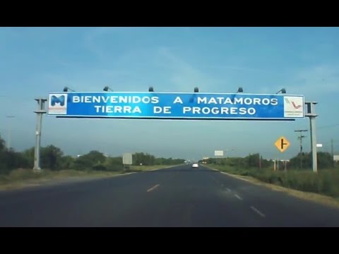 Viajando, Monterrey - Reynosa - Matamoros, en 10 minutos