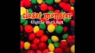 closet monster - uniqualist me
