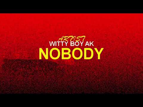 Witty Boy Ak  Nobody (official audio) New South Sudanese music 2025