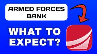 Armed Forces Bank App Overview - What To Know
