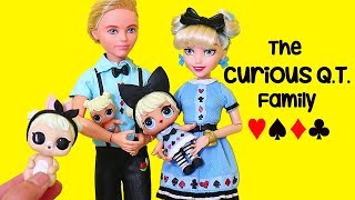 SWTAD LOL Families ! The Curious QT Family Cookie Bake Mess ! Toys and Dolls Fun Pretend Playswtad