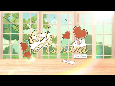 [Short Cover] Oh Asmara by Kobo Kanaeru | Sorealisme Fanmade MV