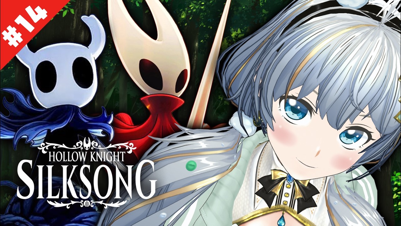 ホロウナイト🐇初見実況🍴【Hollow Knight: Silksong】