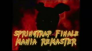 SPRINGTRAP FINALE - Groundbreaking [MANIA REMASTER + Cover]