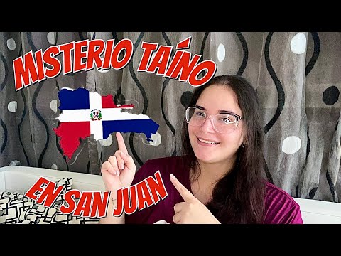 El misterio taíno de San Juan en República Dominicana 🇩🇴 