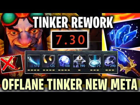 PATCH 7.30 OFFLANE TINKER META - HUGE TINKER CHANGES DOTA 2