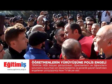 Öğretmenlerin Yürüyüşüne Polis Engeli - NOW TV | EĞİTİM İŞ