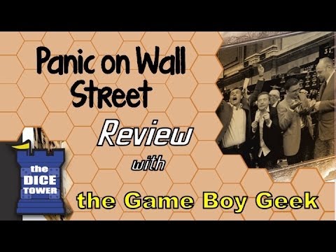 The Game Boy Geek (Dice Tower) Reviews Panic on Wall St
