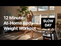 The Wildcard Wellness Slow Day Routine 12 Min Tai Chi Bodyweight At Home Workout FOLLOW ALONG