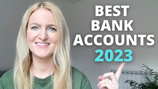 Best Bank Accounts UK 2023