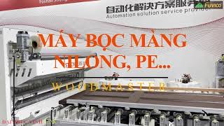 Máy bọc màng ni lông, PE cho cửa gỗ, ván công nghiệp, ván ghép thanh, ván ép
