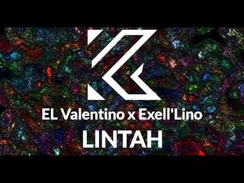 EL_Valentino_x_Exell'Lino_-_Lintah_(KAPARUNI)_(Official Audio)