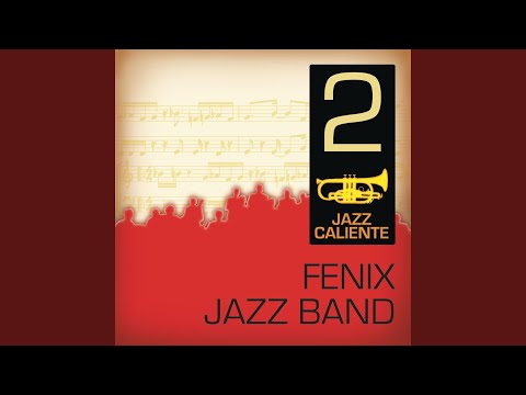 Someday Sweetheart - Fenix Jazz Band