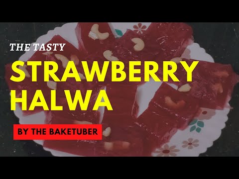 The Tasty Strawberry Halwa | cakes and treats | EP #45 | BY BAKETUBER...