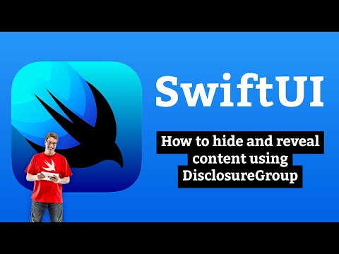 How to hide and reveal content using DisclosureGroup – SwiftUI