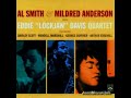 Mildred Anderson &  Al Smith with Eddie Lockjaw Davis Quartet - I'm Gettin' 'Long Alright