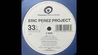 Eric Perez Project – Lies (Vodka Martini Mix) (1994)