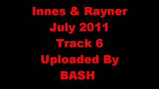 MC Innes & MC Rayner Track 6 July 2011