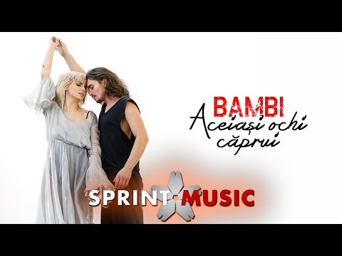 Bambi - Aceiasi Ochi Caprui | Videoclip Oficial