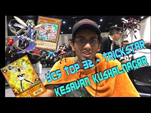 YCS San Diego Top 32 - Trickstar - Kesavan Kushalnagar - 2017