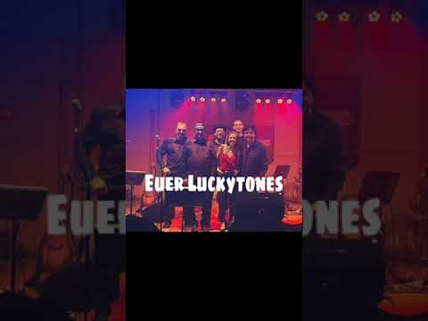 The Luckytones Wölfis Kirmes am 15 10 2022!
