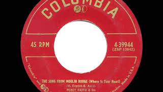 1953 HITS ARCHIVE: The Song From Moulin Rouge - Percy Faith &amp; Felicia Sanders (a #1 record)
