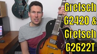 Video thumbnail for Gretsch G2420 & G2622T Comparison by Johnny Cox Guitar & Bass School